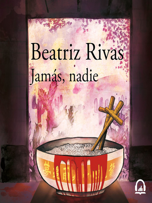 Title details for Jamás, nadie by Beatriz Rivas - Available